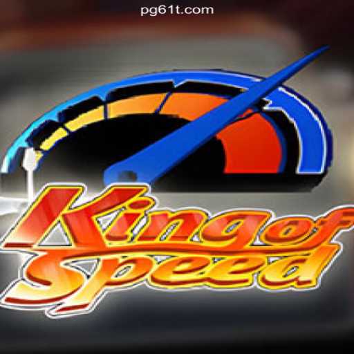 Exploring the Thrills of KingofSpeed and the Rise of 61T.COM